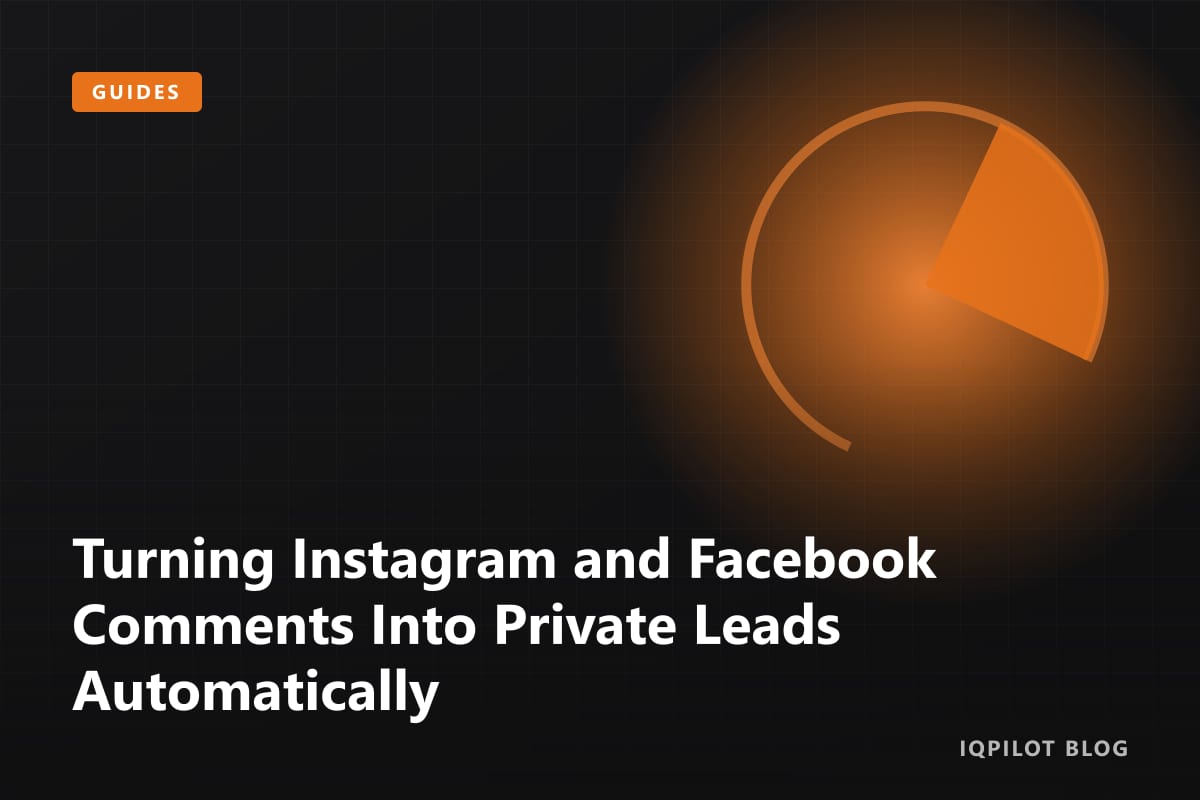 Turning Instagram and Facebook Comments Into Private Leads Automatically